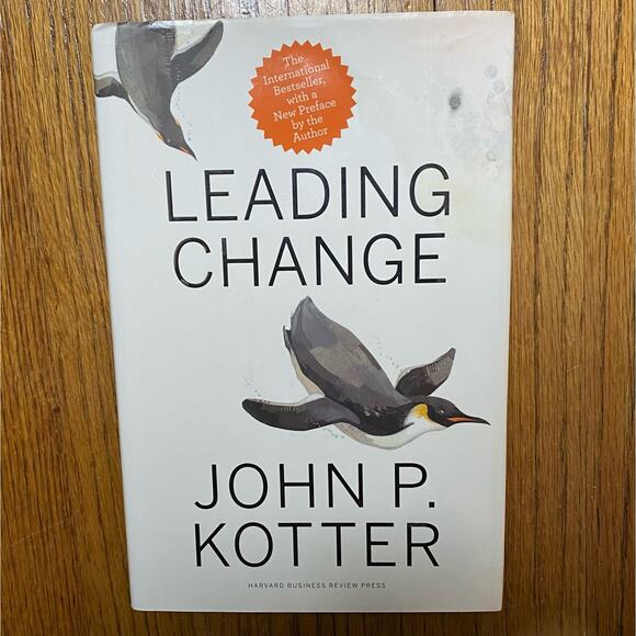 Leading Change by John P. Kotter ISBN:978-1-4221-8643-5 - Picture 1 of 2